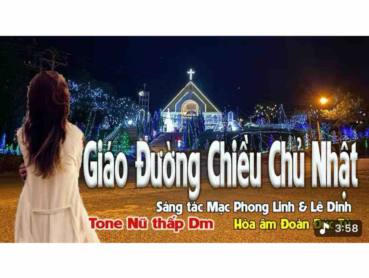 GIÁO ĐƯỜNG CHIỀU CHỦ NHẬT   