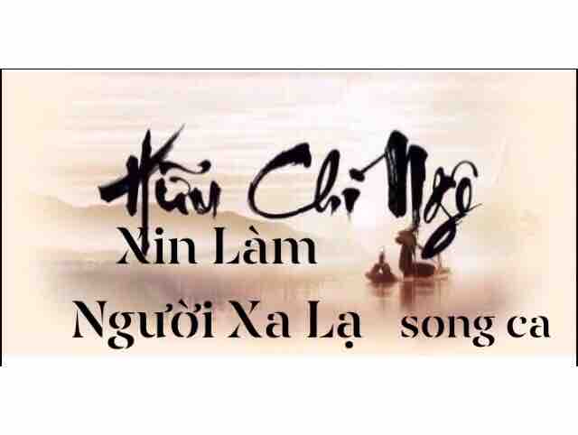 Xin Lam Nguoi Xa La-- Song Ca Voi Luu Anh Loan
